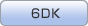 6DK
